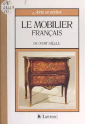 E-book, Le mobilier français du XVIIIe siècle, Larousse (réédition numérique FeniXX)