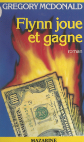 E-book, Flynn joue et gagne, Mazarine (réédition numérique FeniXX)