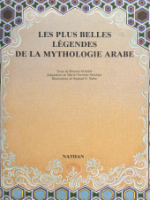 E-book, Les plus belles légendes de la mythologie arabe, Nathan (réédition numérique FeniXX)