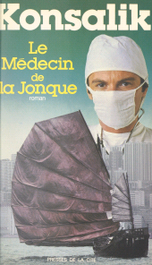 E-book, Le médecin de la jonque, Presses de la Cité (réédition numérique FeniXX)