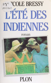 eBook, L'Été des Indiennes, Plon (réédition numérique FeniXX)