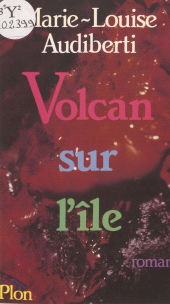 eBook, Volcan sur l'île, Plon (réédition numérique FeniXX)