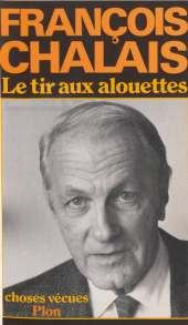 eBook, Le Tir aux alouettes : Choses vécues, Plon (réédition numérique FeniXX)