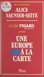 eBook, Une Europe à la carte, Plon (réédition numérique FeniXX)