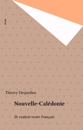 eBook, Nouvelle-Calédonie : Ils veulent rester Français, Plon (réédition numérique FeniXX)
