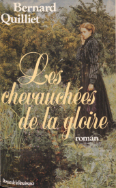 eBook, Les Chevauchées de la gloire, Presses de la Renaissance (réédition numérique FeniXX)