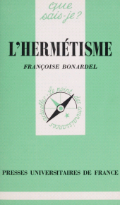 E-book, L'hermétisme, Presses universitaires de France (réédition numérique FeniXX)