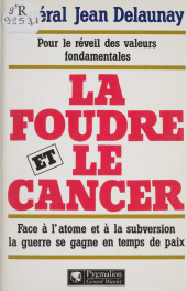 eBook, La Foudre et le Cancer, Pygmalion (réédition numérique FeniXX)