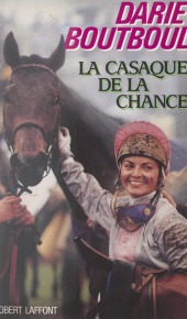 E-book, La casaque de la chance, Robert Laffont (réédition numérique FeniXX)