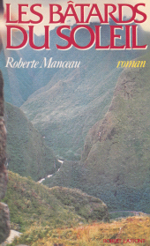 E-book, Les Bâtards du soleil, Robert Laffont (réédition numérique FeniXX)