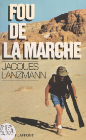 E-book, Fou de la marche, Robert Laffont (réédition numérique FeniXX)