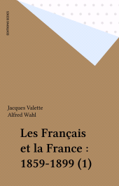 E-book, Les Français et la France : 1859-1899 (1), Sedes (réédition numérique FeniXX)