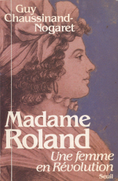 eBook, Madame Roland : Une femme en révolution, Seuil (réédition numérique FeniXX)