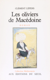 E-book, Les Oliviers de Macédoine, Seuil (réédition numérique FeniXX)