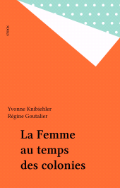 E-book, La Femme au temps des colonies, Stock (réédition numérique FeniXX)