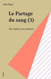 E-book, Le Partage du sang (3) : Des violons aux tambours, Stock (réédition numérique FeniXX)