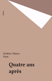 E-book, Quatre ans après, Stock (réédition numérique FeniXX)