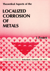eBook, Theoretical Aspects of the Localized Corrosion of Metals, Trans Tech Publications Ltd