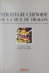 E-book, Stratégie chinoise : Ou La mue du dragon, Autrement (réédition numérique FeniXX)