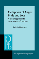 E-book, Metaphors of Anger, Pride and Love, Kövecses, Zoltán, John Benjamins Publishing Company