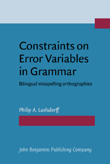 E-book, Constraints on Error Variables in Grammar, John Benjamins Publishing Company