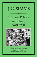 E-book, War and Politics in Ireland, 1649-173, Simms, J. G., Bloomsbury Publishing