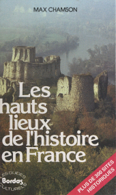 E-book, Les hauts lieux de l'histoire en France, Bordas (réédition numérique FeniXX)