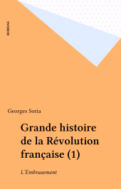 E-book, Grande histoire de la Révolution française (1) : L'Embrasement, Bordas (réédition numérique FeniXX)