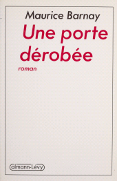 E-book, Une porte dérobée, Calmann-Lévy (réédition numérique FeniXX)
