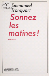 E-book, Sonnez les matines !, Calmann-Lévy (réédition numérique FeniXX)