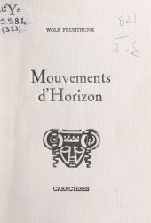 E-book, Mouvements d'horizon, Caractères (réédition numérique FeniXX)