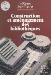 E-book, Construction et aménagement des bibliothèques, Éditions du Cercle de la Librairie (réédition numérique FeniXX)