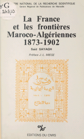 eBook, La France et les frontières maroco-algériennes (1873-1902), CNRS Éditions (réédition numérique FeniXX)