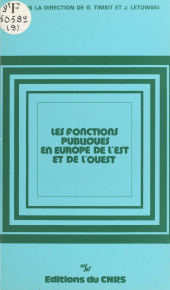 eBook, Les fonctions publiques en Europe de l'Est et de l'Ouest, CNRS Éditions (réédition numérique FeniXX)
