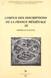 eBook, Corpus des inscriptions de la France médiévale (10) : Chrismes du Sud-Ouest, CNRS Éditions (réédition numérique FeniXX)