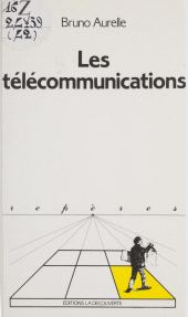 E-book, Les Télécommunications, La Découverte (réédition numérique FeniXX)