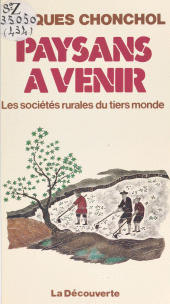 eBook, Paysans à venir : les sociétés rurales du tiers monde : Les sociétés rurales du tiers-monde, La Découverte (réédition numérique FeniXX)