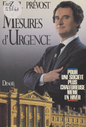 eBook, Mesures d'urgence : Pour une société plus chaleureuse même en hiver, Denoël (réédition numérique FeniXX)