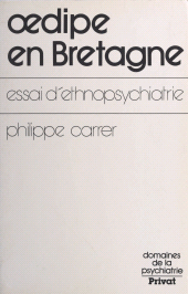 eBook, oedipe en Bretagne : Essai d'ethnopsychiatrie, Dunod (réédition numérique FeniXX)