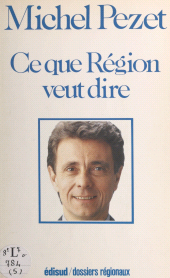 E-book, Ce que Région veut dire, Édisud (réédition numérique FeniXX)
