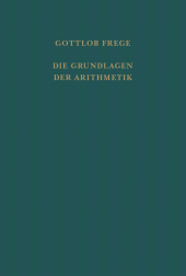 E-book, Die Grundlagen der Arithmetik : Eine logisch-mathematische Untersuchung über den Begriff der Zahl. Centenarausgabe, Felix Meiner Verlag