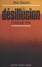E-book, La désillusion : Espagne 1936, FeniXX