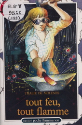 E-book, Tout feu, tout flamme, Flammarion (réédition numérique FeniXX)