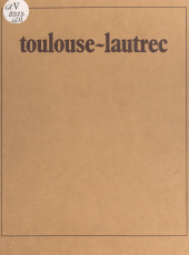 E-book, Toulouse-Lautrec, Flammarion (réédition numérique FeniXX)
