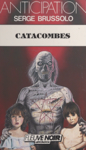 E-book, Catacombes, Fleuve Éditions (réédition numérique FeniXX)