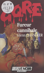 E-book, Fureur cannibale, Fleuve Éditions (réédition numérique FeniXX)