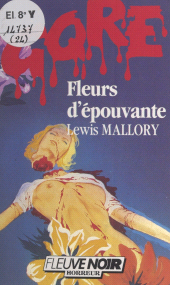 E-book, Fleurs d'épouvante, Fleuve éditions (réédition numérique FeniXX)