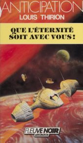 E-book, Que l'éternité soit avec vous !, Fleuve éditions (réédition numérique FeniXX)