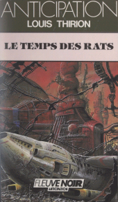 E-book, Le temps des rats, Fleuve éditions (réédition numérique FeniXX)