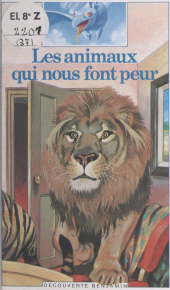 E-book, Les animaux qui nous font peur, Gallimard (réédition numérique FeniXX)